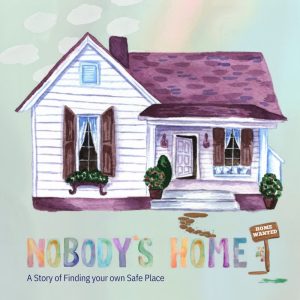 Nobody's Home Story Book, Foster Care