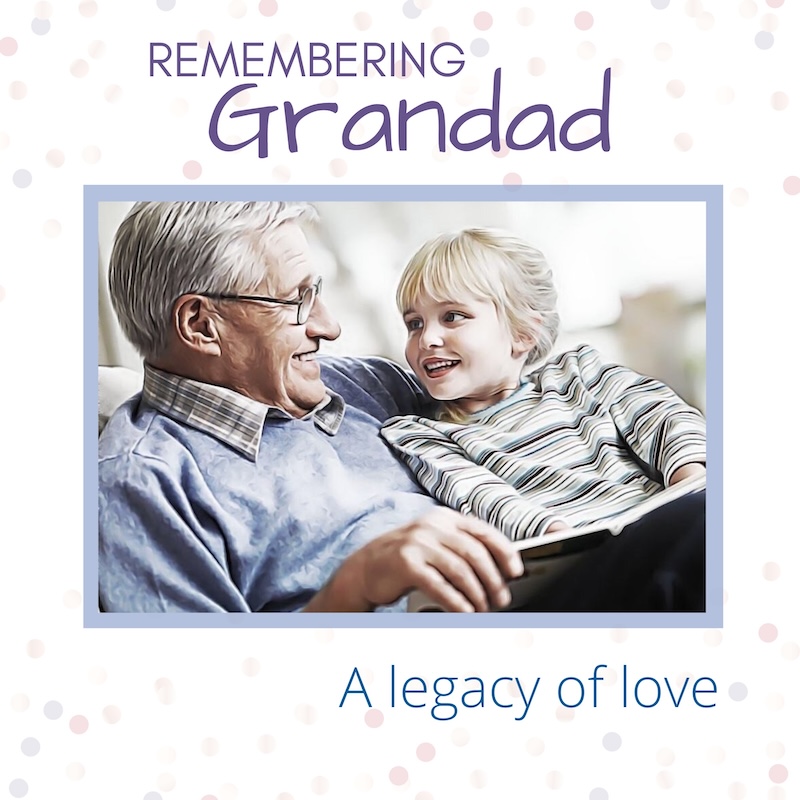 Remembering Grandad Children's Storybook