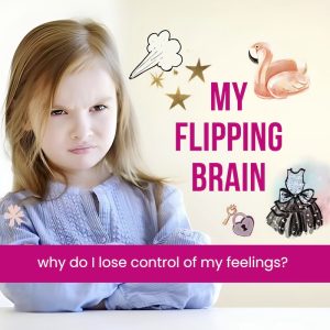 My Flipping Brain Storybook